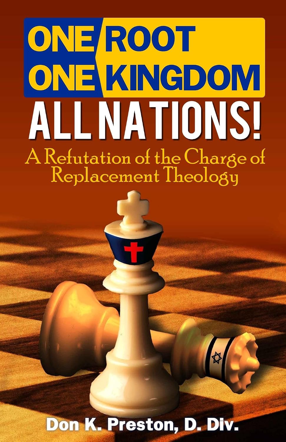 One Root, One Kingdom - All Nations! book cover