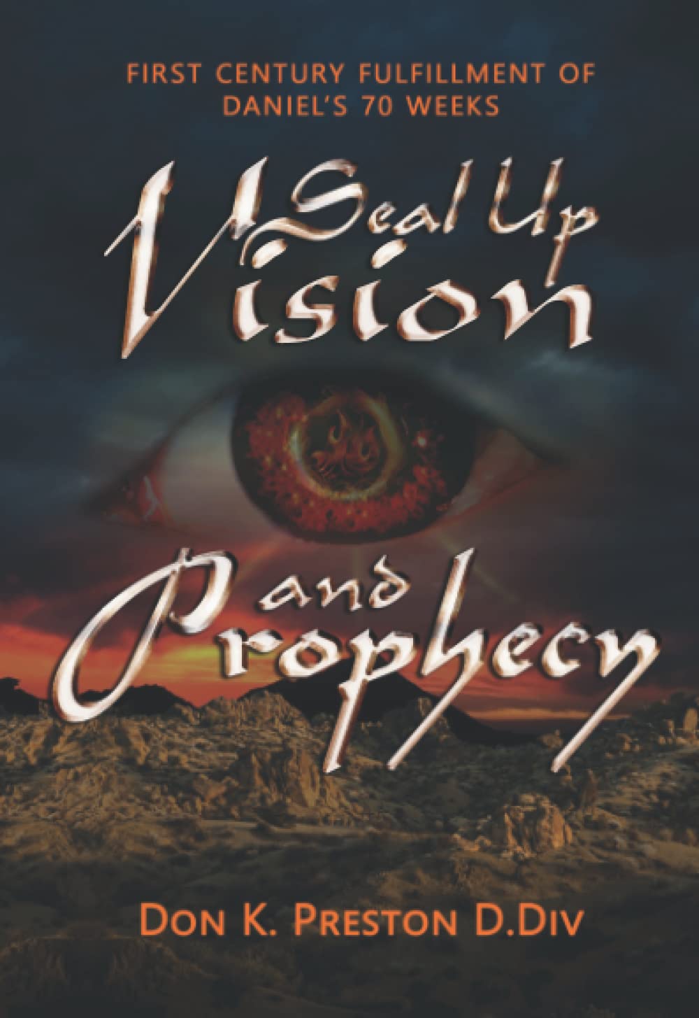 Seal Up Vision and Prophecy book cover