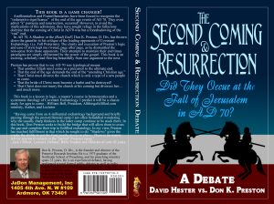 The Hester v. Preston Debate on the Resurrection