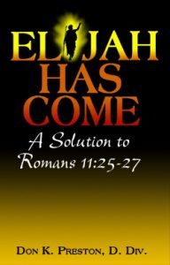 All Israel will be saved-- Fulfilled!